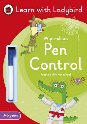 Pen Control: A Learn with Ladybird Wipe-Clean Activity Book 3-5 years: Ideal for home learning (EYFS) de Ladybird