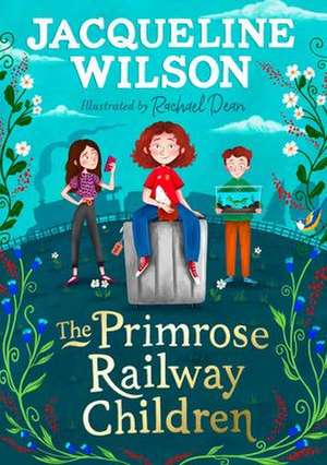 The Primrose Railway Children de Jacqueline Wilson