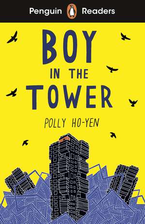 Penguin Readers Level 2: Boy In The Tower (ELT Graded Reader) de Polly Ho-Yen