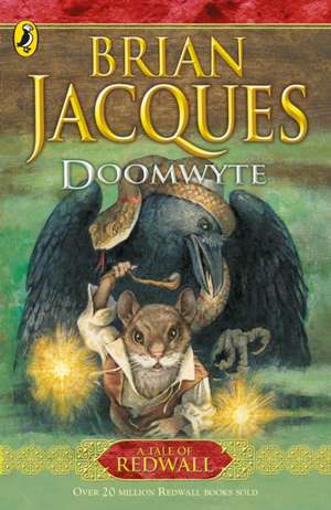 Doomwyte de Brian Jacques