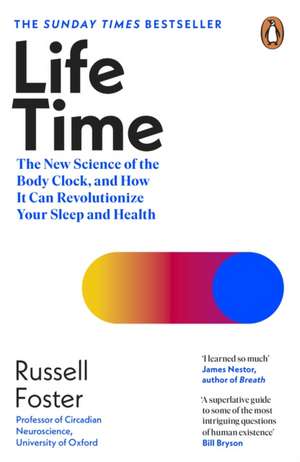 Life Time de Russell Foster