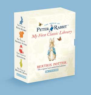 Peter Rabbit: My First Classic Library de Beatrix Potter