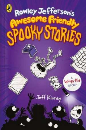 Rowley Jefferson's Awesome Friendly Spooky Stories de Jeff Kinney