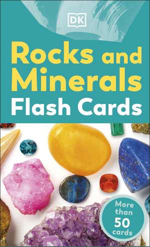 Rocks and Minerals Flash Cards de DK