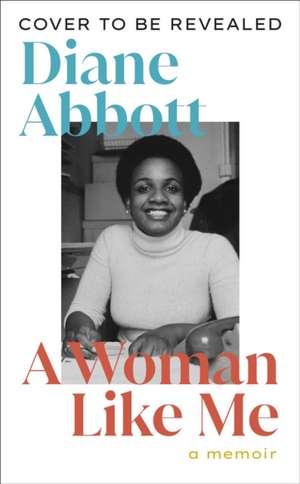 A Woman Like Me de Diane Abbott