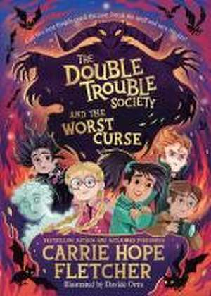 The Double Trouble Society and the Worst Curse de Carrie Hope Fletcher