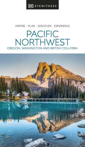 DK Pacific Northwest de DK Travel