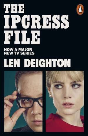 Deighton, L: Ipcress File