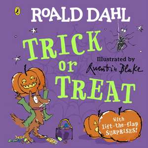 Roald Dahl: Trick or Treat de Roald Dahl