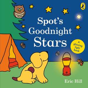 Spot's Goodnight Stars de Eric Hill