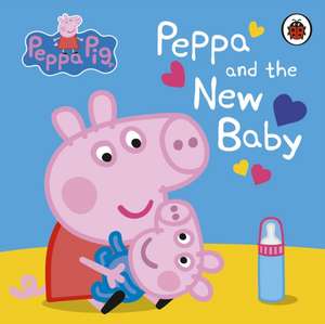 Peppa Pig: Peppa and the New Baby de Peppa Pig