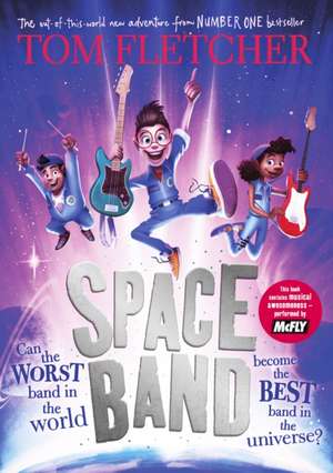 Space Band de Tom Fletcher