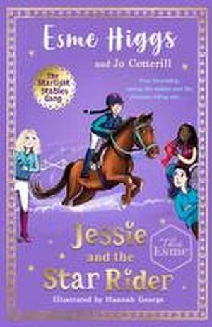 Jessie and the Star Rider de Esme Higgs