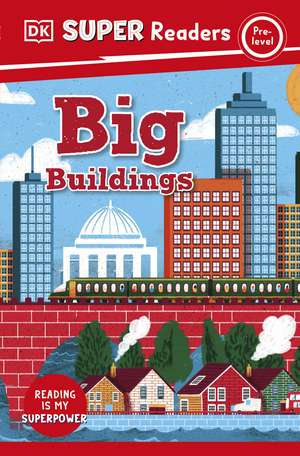 DK Super Readers Pre-Level Big Buildings de DK