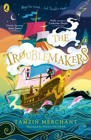 The Troublemakers de Tamzin Merchant