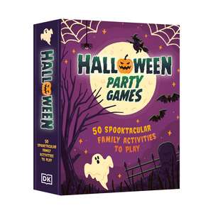 Halloween Party Games: 50 Frighteningly Fun Family Activities to Play de Dominic Bliss