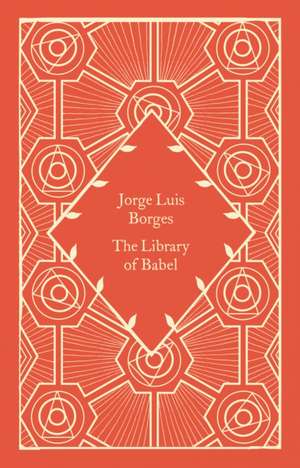 The Library of Babel de Jorge Luis Borges