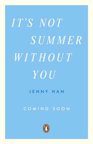 It's Not Summer Without You. TV Tie-In de Jenny Han