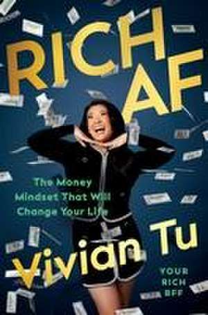 Rich AF de Vivian Tu