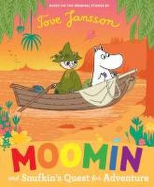 Moomin and Snufkin's Quest for Adventure de Tove Jansson