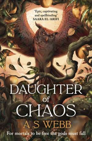 Daughter of Chaos de A S Webb