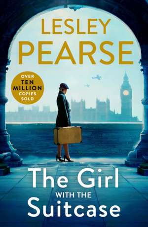 The Girl with the Suitcase de Lesley Pearse