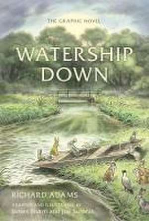 Watership Down: The Graphic Novel de Richard Adams