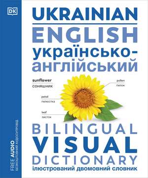 Ukrainian English Bilingual Visual Dictionary de DK