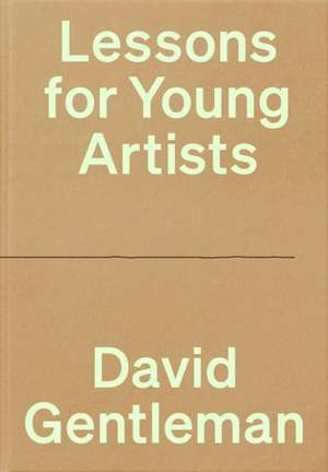 Lessons for Young Artists de David Gentleman