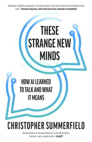 These Strange New Minds de Christopher Summerfield