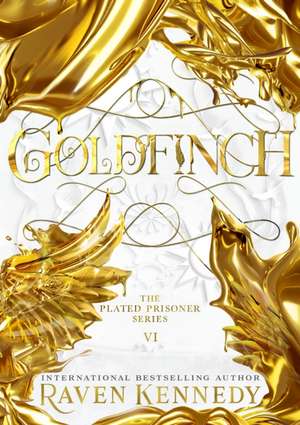 Goldfinch de Raven Kennedy