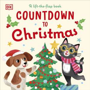 Countdown to Christmas: A Lift-the-Flap Book de DK