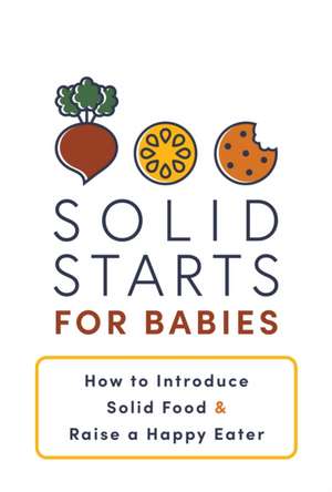 Solid Starts for Babies de Solid Starts Inc.