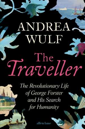 The Traveller de Andrea Wulf