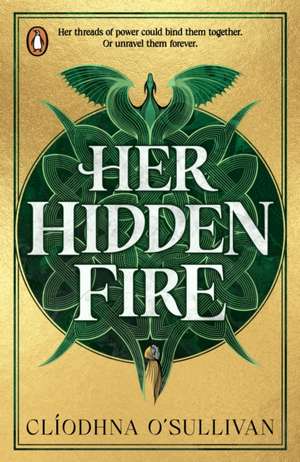 Her Hidden Fire de Clíodhna O'Sullivan