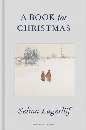 A Book for Christmas de Selma Lagerlöf