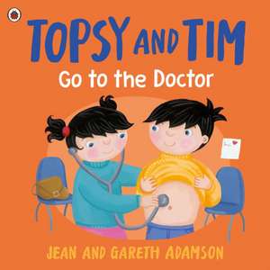 Topsy and Tim de Jean Adamson