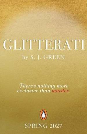 Glitterati de S. J. Green