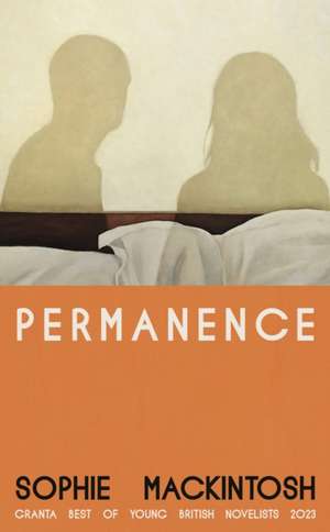 Permanence de Sophie Mackintosh