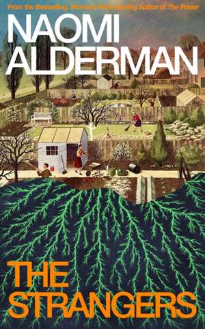 The Strangers de Naomi Alderman