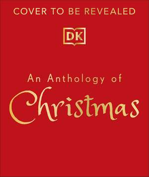 An Anthology of Christmas de Auriol Bishop