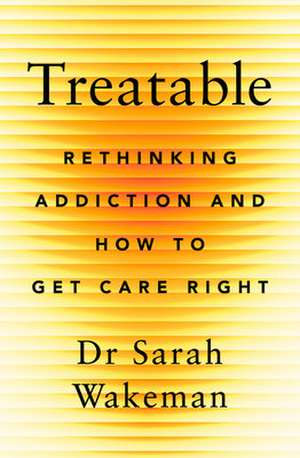 Treatable de Sarah Wakeman