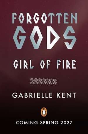 Forgotten Gods de Gabrielle Kent