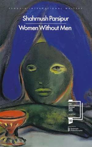 Women Without Men de Shahrnush Parsipur
