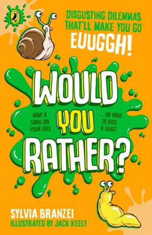 Would You Rather? de Sylvia Branzei