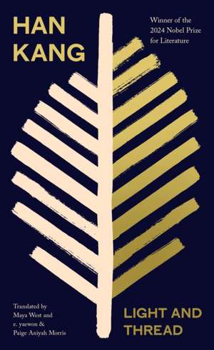 Light and Thread de Han Kang