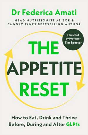The Appetite Reset de Federica Amati