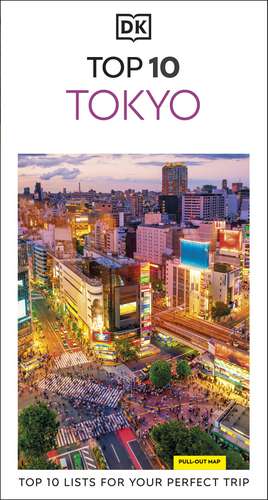 DK Top 10 Tokyo: Top 10 lists for your perfect trip, plus an all-weather folded map de DK Travel