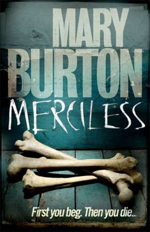 Merciless de Mary Burton