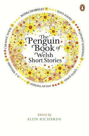 The Penguin Book of Welsh Short Stories de Alun Richards